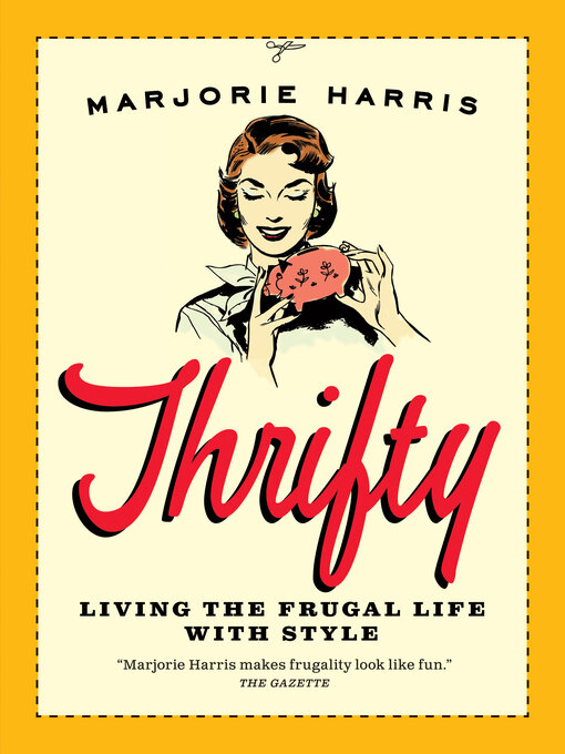 Title details for Thrifty by Marjorie Harris - Available